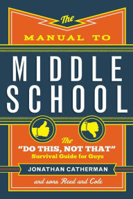 Title: The Manual to Middle School: The 