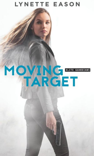 Moving Target (Elite Guardians Series #3)
