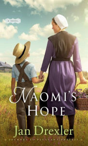 Title: Naomi's Hope, Author: Jan Drexler