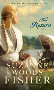 Title: The Return (Amish Beginnings Series #3), Author: Suzanne Woods Fisher