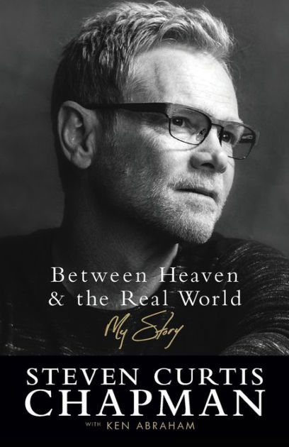 Between Heaven and the Real World: My Story [Book]
