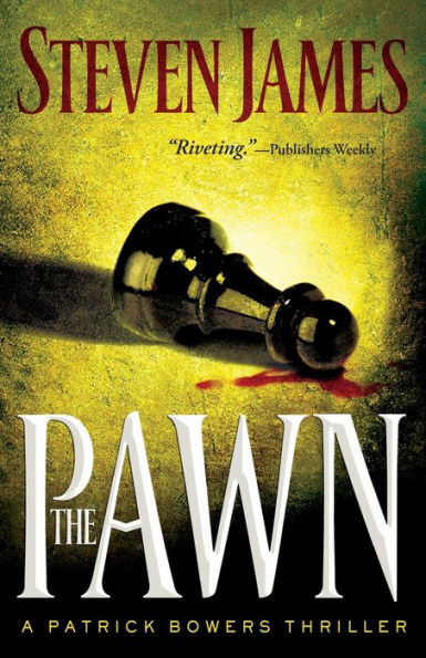 The Pawn (Patrick Bowers Files Series #1)