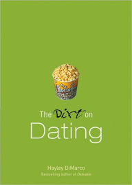 The Dirt on Dating