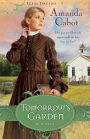 Tomorrow's Garden (Texas Dreams Series #3)