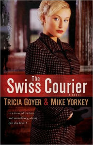The Swiss Courier: A Novel
