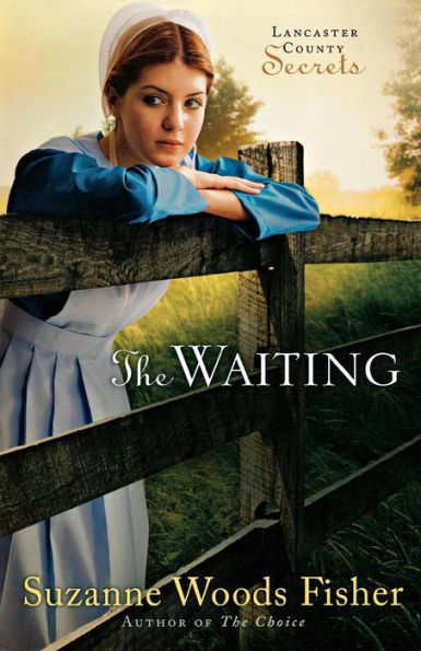 The Waiting (Lancaster County Secrets Series #2)