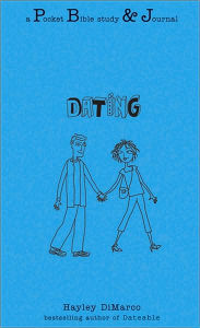 Dating: A Pocket Bible Study & Journal
