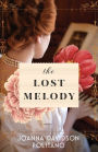 The Lost Melody: A Novel