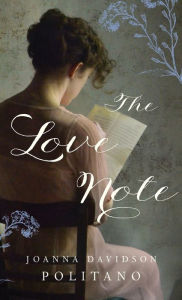 Title: Love Note, Author: Joanna Davidson Politano