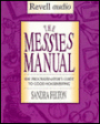 Messies Manual: The Procrastinator's Guide to Good Housekeeping