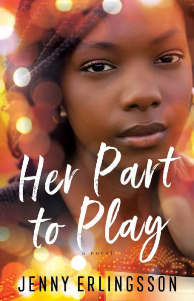 Her Part to Play: A Novel