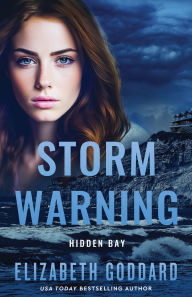 Title: Storm Warning, Author: Elizabeth Goddard