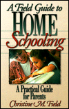 Field Guide to Home Schooling