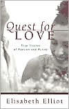Quest for Love: True Stories of Passion and Purity