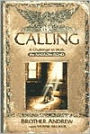 Calling: A Challenge to Walk the Narrow Road
