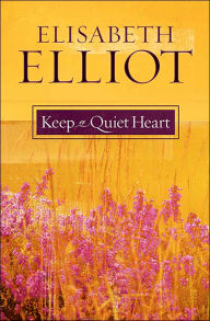 Keep A Quiet Heart