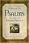 Through the Psalms with Derek Prince