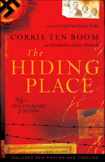 The Hiding Place By Corrie Ten Boom Elizabeth Sherrill John Sherrill