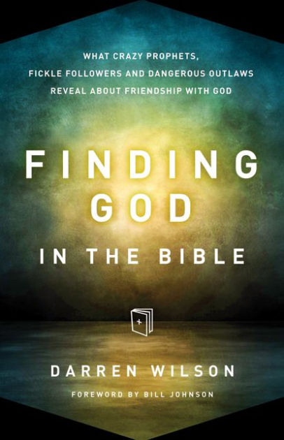 finding-god-in-the-bible-what-crazy-prophets-fickle-followers-and