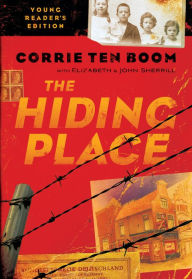 Title: The Hiding Place, Young Reader's Edition, Author: Corrie ten Boom