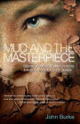 Mud and the Masterpiece: Seeing Yourself and Others through the Eyes of Jesus (DO NOT ORDER - INTERNATIONAL EDITION)