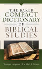 The Baker Compact Dictionary of Biblical Studies