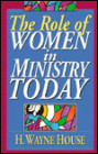 The Role of Women in Ministry Today