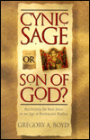 Cynic, Sage, or Son of God?