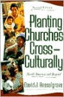 Planting Churches Cross-Culturally: North America and Beyond / Edition 2