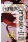 Challenge of Postmodernism, The: An Evangelical Engagement