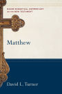 Matthew: Baker Exegetical Commentary on the New Testament