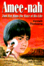 Amee-nah: Zuni Boy Runs the Race of His Life