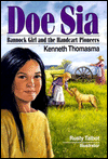 Doe Sia: Bannock Girl and the Handcart Pioneers
