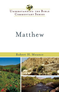Title: Matthew, Author: Robert H. Mounce