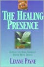 The Healing Presence: Curing the Soul through Union with Christ