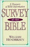 Title: Survey of the Bible: A Treasury of Bible Information, Author: William Hendriksen