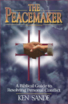 Peacemaker; A Biblical Guide to Resolving Personal Conflict