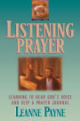 Listening Prayer: Learning to Hear God's Voice and Keep a Prayer Journal