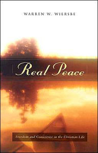 Real Peace: Freedom and Conscience in the Christian Life
