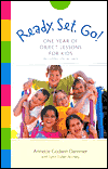 Ready, Set, Go!: One Year of Object Lessons for Kids