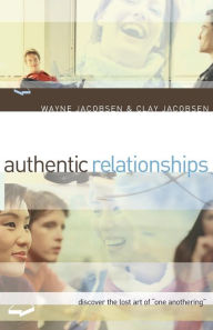 Title: Authentic Relationships: Discover the Lost Art of 