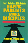 Helping Parents Make Disciples: Strategic Pastoral Counseling Resources, A Short-term Structured Model: Strategic Pastoral Counseling Resources