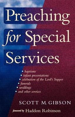 Preaching for Special Services