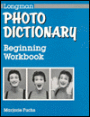 Longman Photo Dictionary: Beginning Workbook / Edition 1