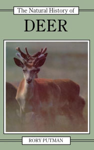 Title: The Natural History of Deer, Author: Rory Putman