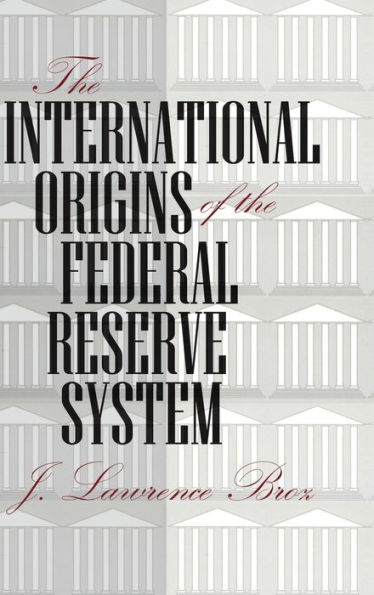 The International Origins of the Federal Reserve System