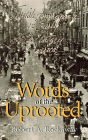 Words of the Uprooted: Jewish Immigrants in Early Twentieth-Century America