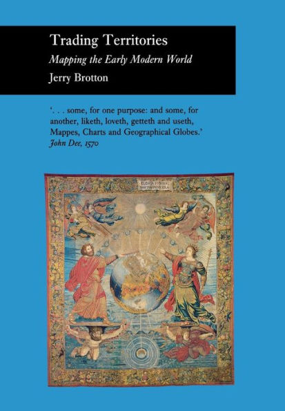 Trading Territories: Mapping the Early Modern World