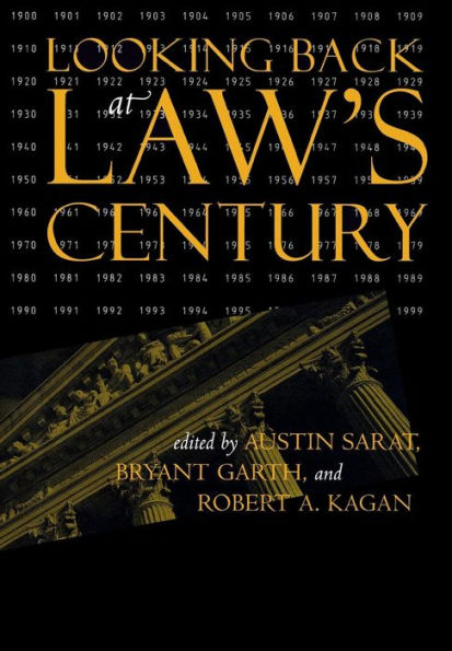 Looking Back at Law's Century / Edition 1