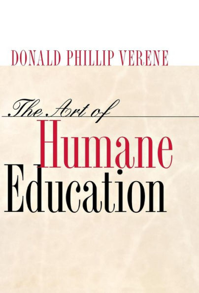 The Art of Humane Education / Edition 1